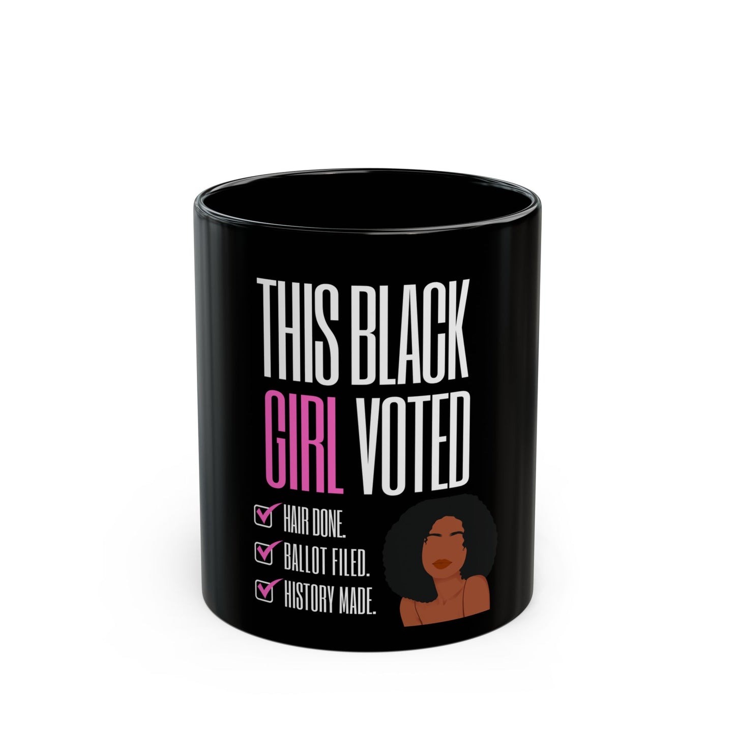 This Black Girl Voted Empowering Mug (Braid Out)