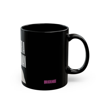 I Voted For a Black Woman Empowering Mug