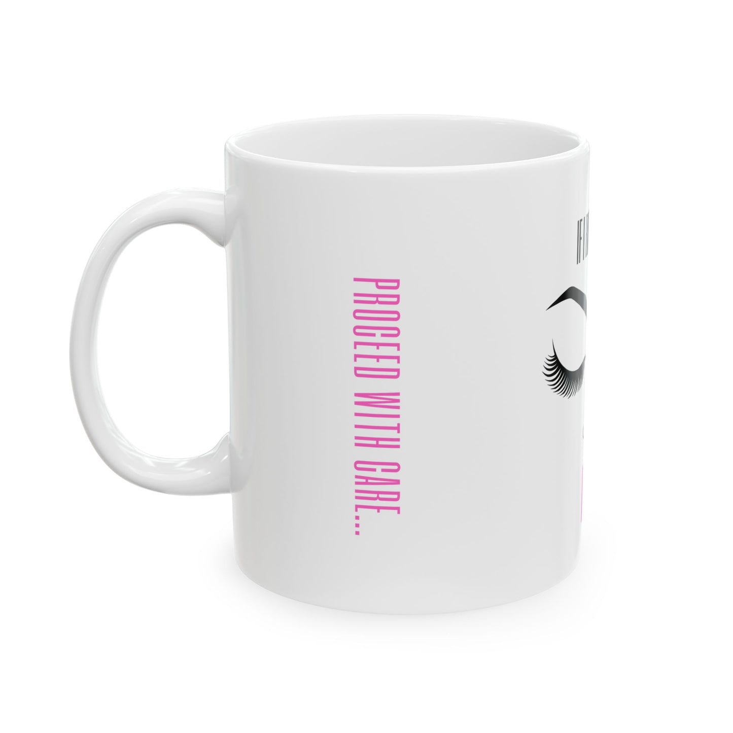 If I Break This Mug, Move (White)