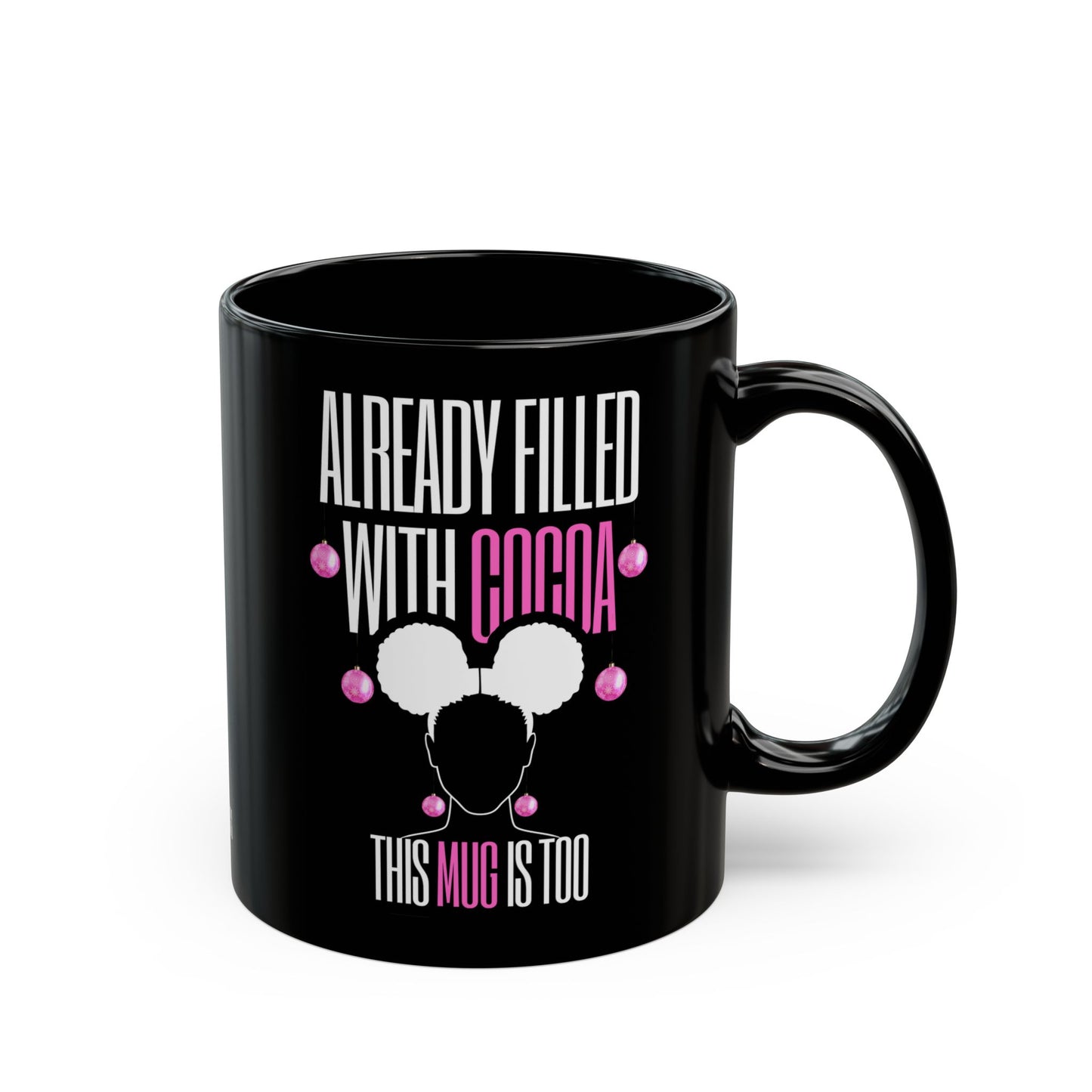 Already Filled With Cocoa Mug