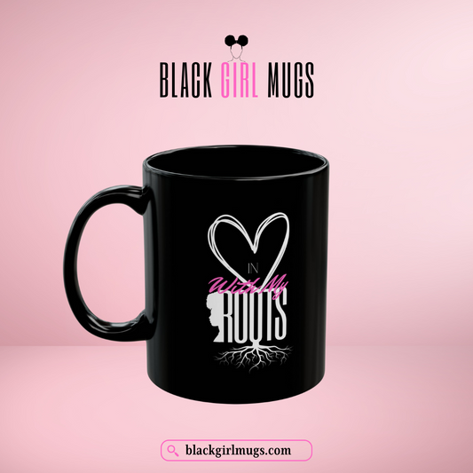In Love with My Roots (Black/Pink)