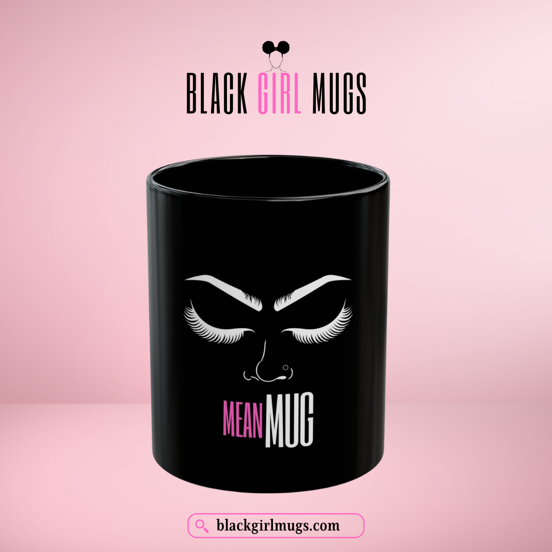 Mean Mug (Black)