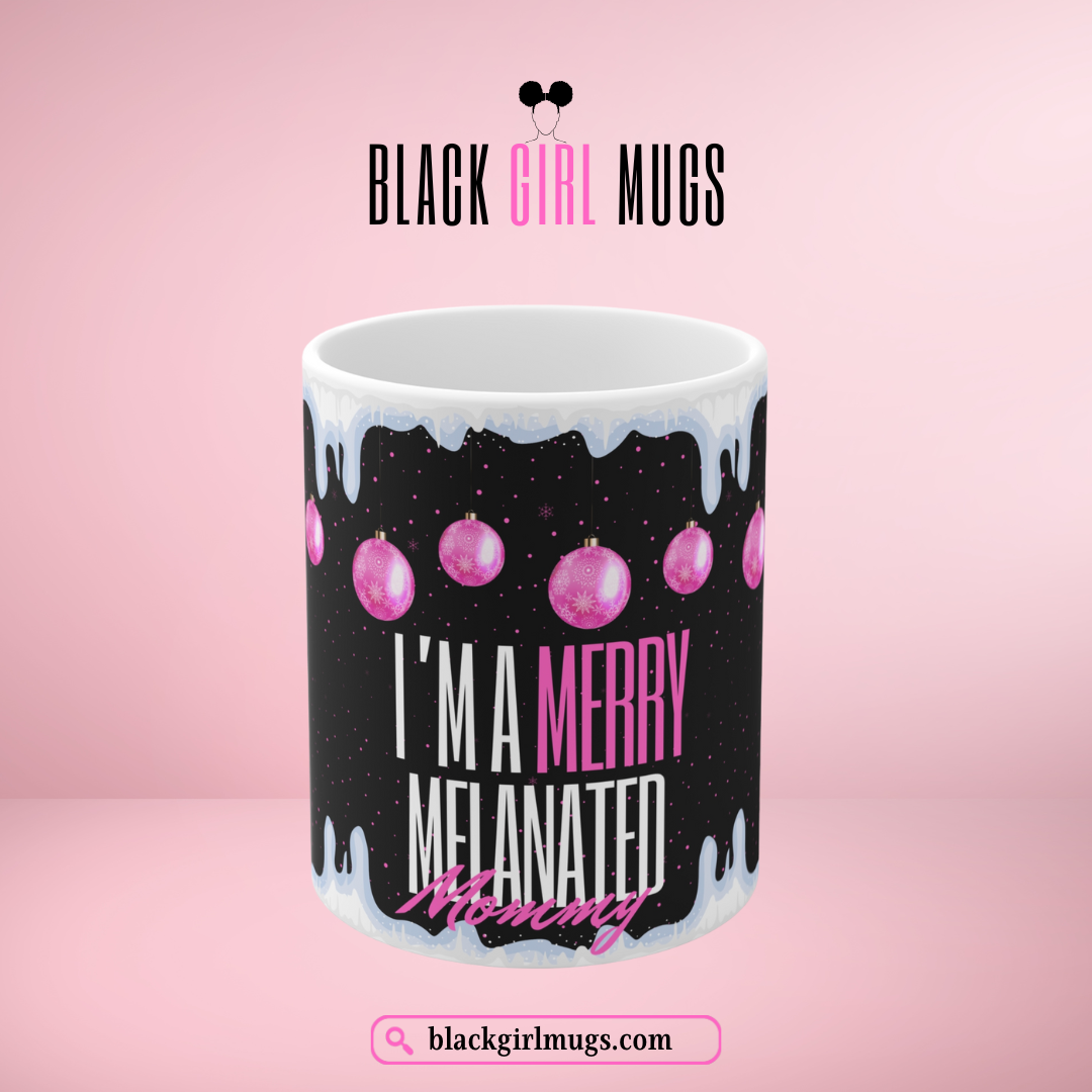Merry Melanated Mommy Mug (Black)