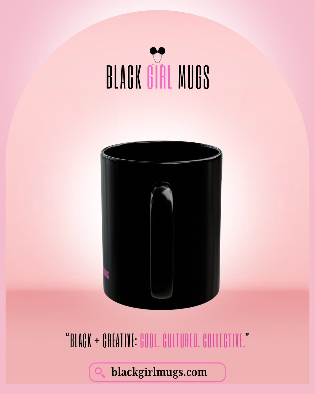 Black and Creative Cultured Cool Calm Collective Mug