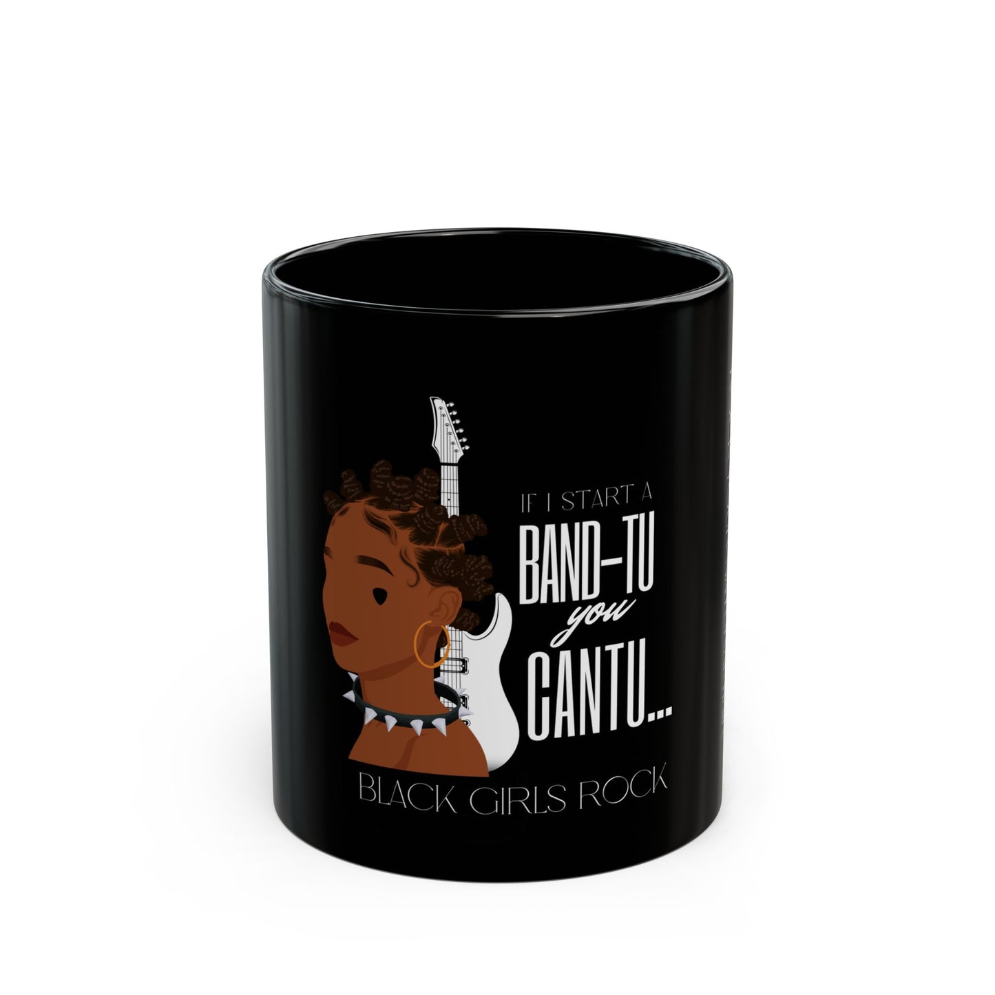 If I start a Band-tu You Cantu (Black)